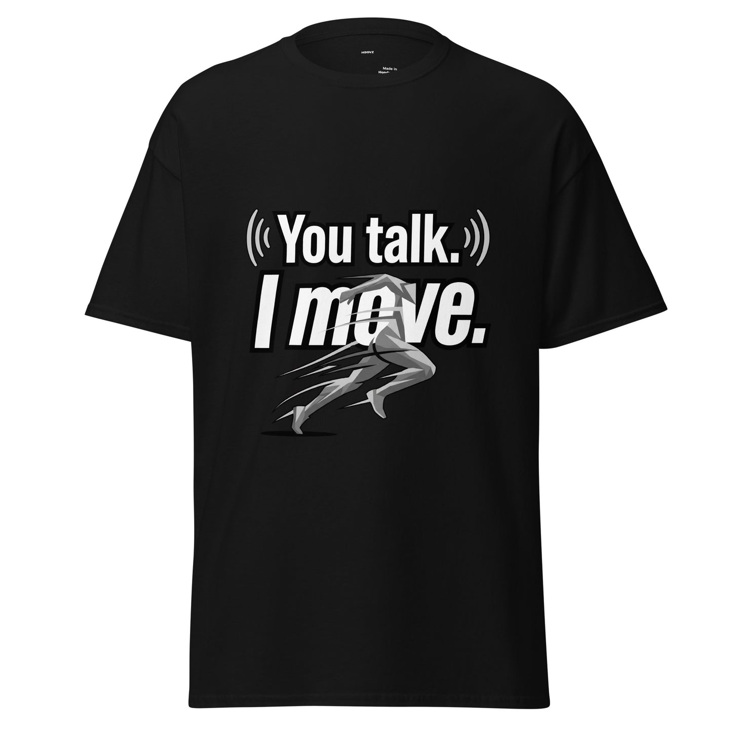 Schwarzes HOOVZ T-Shirt “You Talk. I Move.” mit dynamischer Runner Grafik