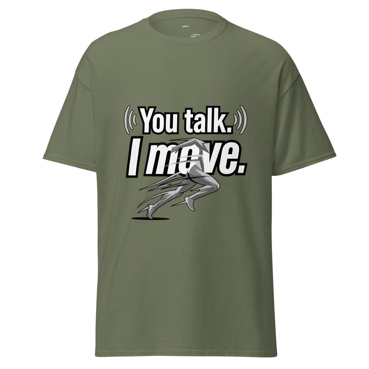 Grünes HOOVZ Streetwear T-Shirt mit Statement “You Talk. I Move.” und Runner Grafik